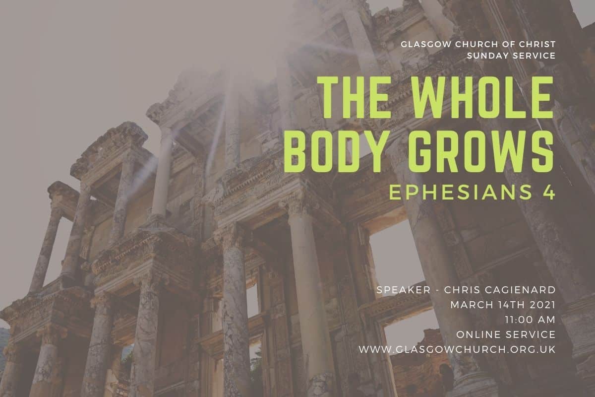 ephesians the whole body grows