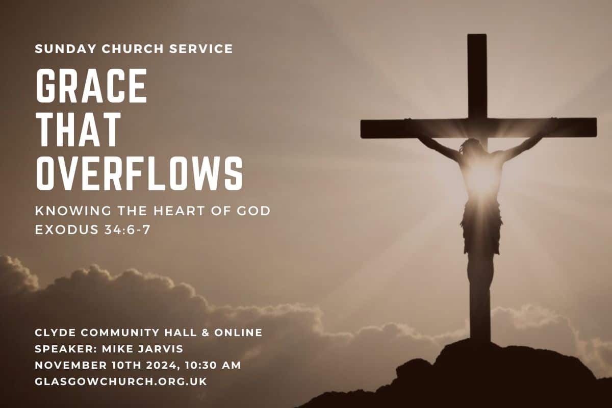 grace that overflows exodus 34 knowing the heart of god
