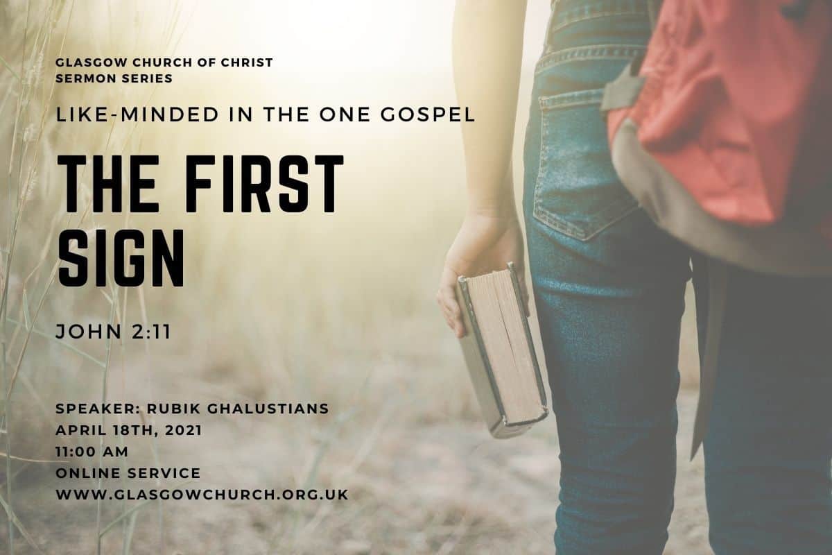 the first sign like minded in the one gospel glasgow church